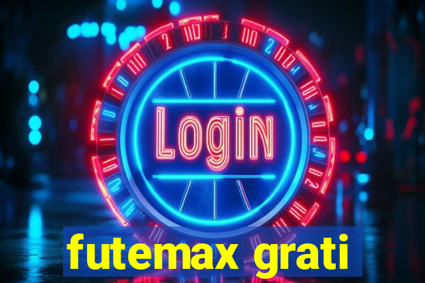 futemax grati